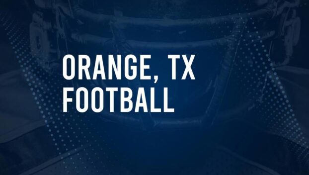 How to Watch Orange County, TX High School Football Games Streaming Live – August 30