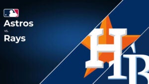 How to Watch the Astros vs. Rays Game: Streaming & TV Channel Info for ...