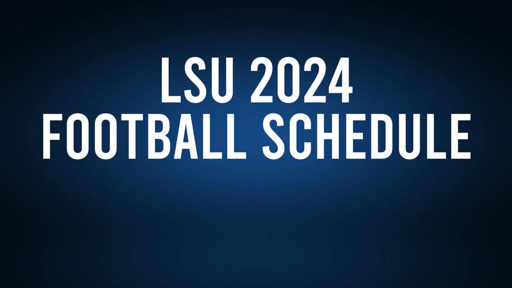 LSU 2024 Football Schedule, Record, Results Orange Leader