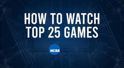 How to Watch Top 25 College Basketball Games - Friday, November 22