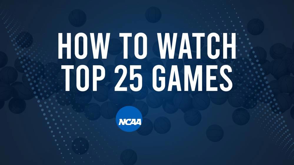 How to Watch Top 25 Women's College Basketball Games - Saturday, November 30