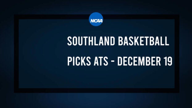 College Basketball Picks Against the Spread: Southland Games Today, December 19