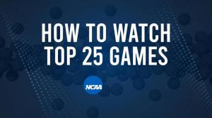 How to Watch Top 25 College Basketball Games - Sunday, February 9